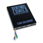 Sentinel Comics: The Roleplaying Game Special Edition Core Rulebook