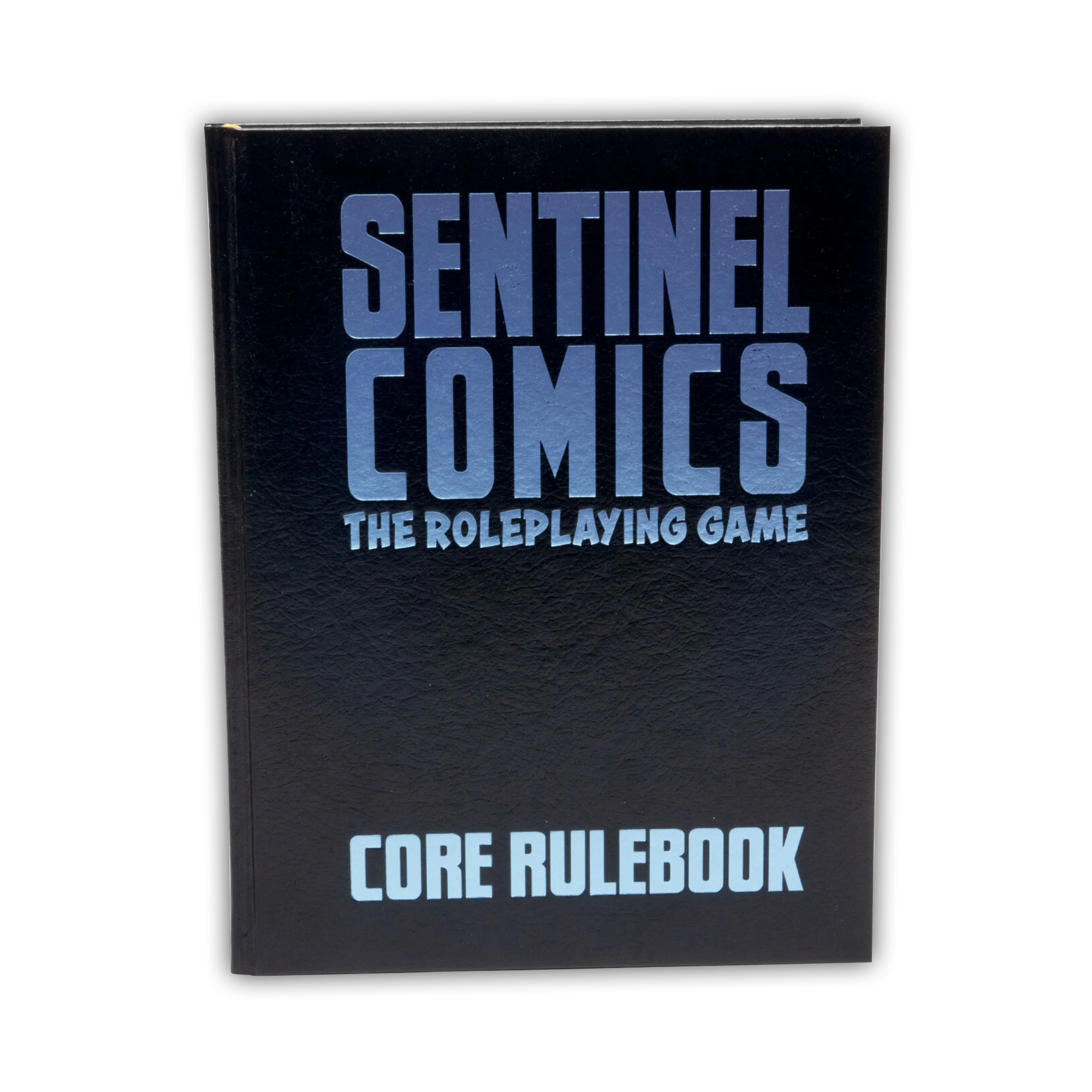 Sentinel Comics: The Roleplaying Game Special Edition Core Rulebook